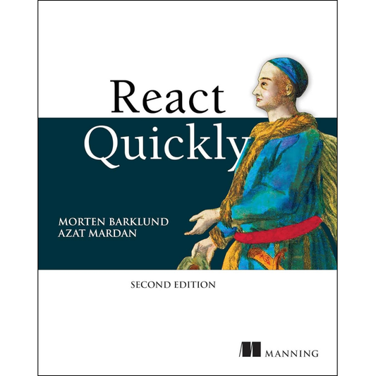 React Quickly by Morten Barklund and Azat Mardan - Second Edition Wonder Haat