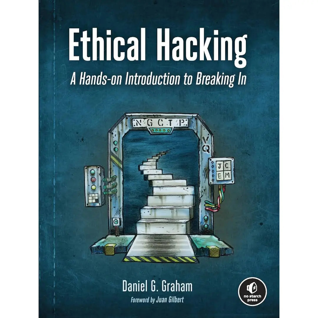 Ethical Hacking: A Hands-on Introduction to Breaking In Book by  Daniel G. Graham Wonder Haat