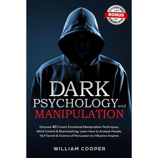 Dark Psychology and Manipulation: Dark Psychology and Manipulation Book by William Cooper Wonder Haat
